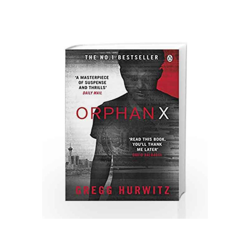 Orphan X (An Orphan X Thriller) by Gregg Hurwitz Book-9781405910705