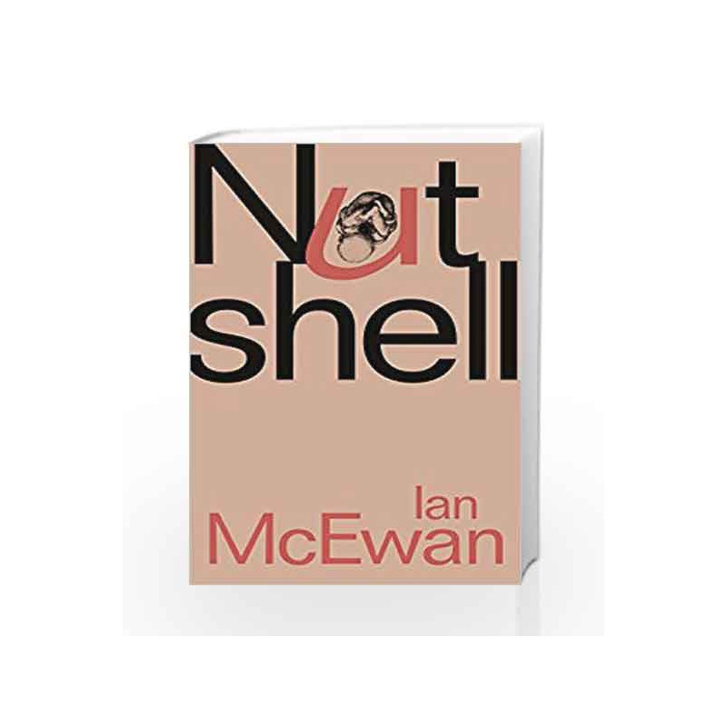 Nutshell by Ian McEwan Book-9781911214335