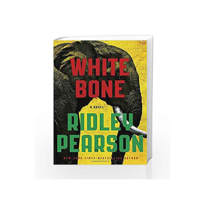 White Bone (A Risk Agent Novel) by Ridley Pearson Book-9780399163753