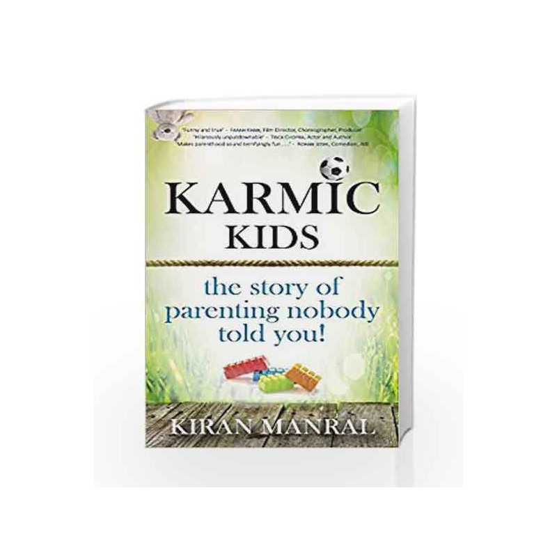 Karmic Kids: The Story of Parenting Nobody Told You by Kiran Manral Book-9789384544867