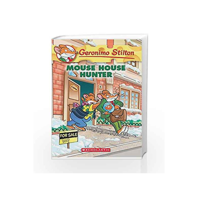 Geronimo Stilton #61: Mouse House Hunter by Geronimo Stilton Book-9789351030164