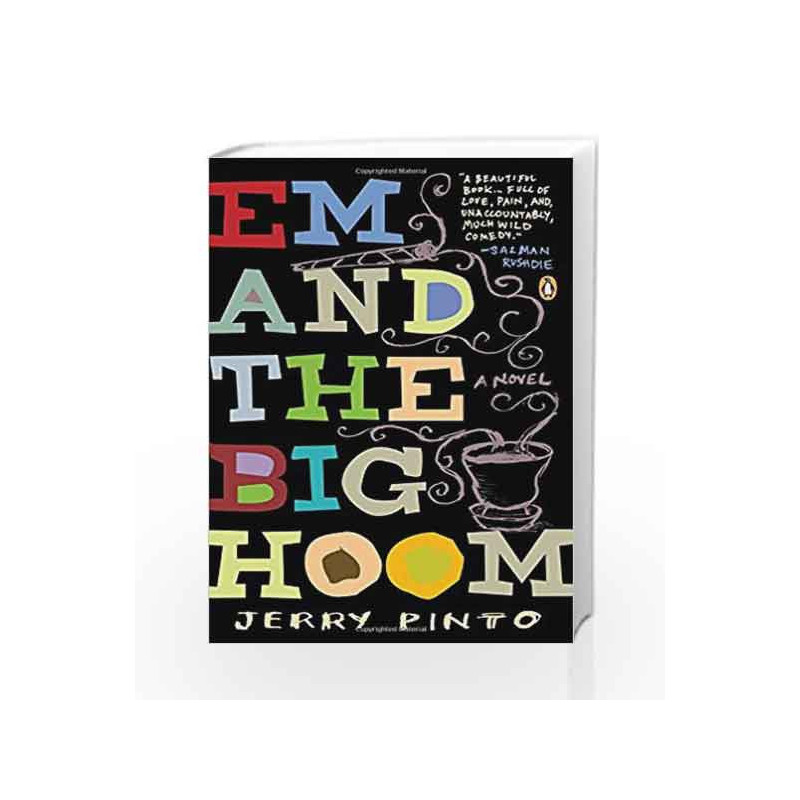 Em and the Big Hoom: A Novel by Jerry Pinto Book-9780143124764
