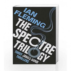 The SPECTRE Trilogy (James Bond 007) by Ian Fleming Book-9781784702236