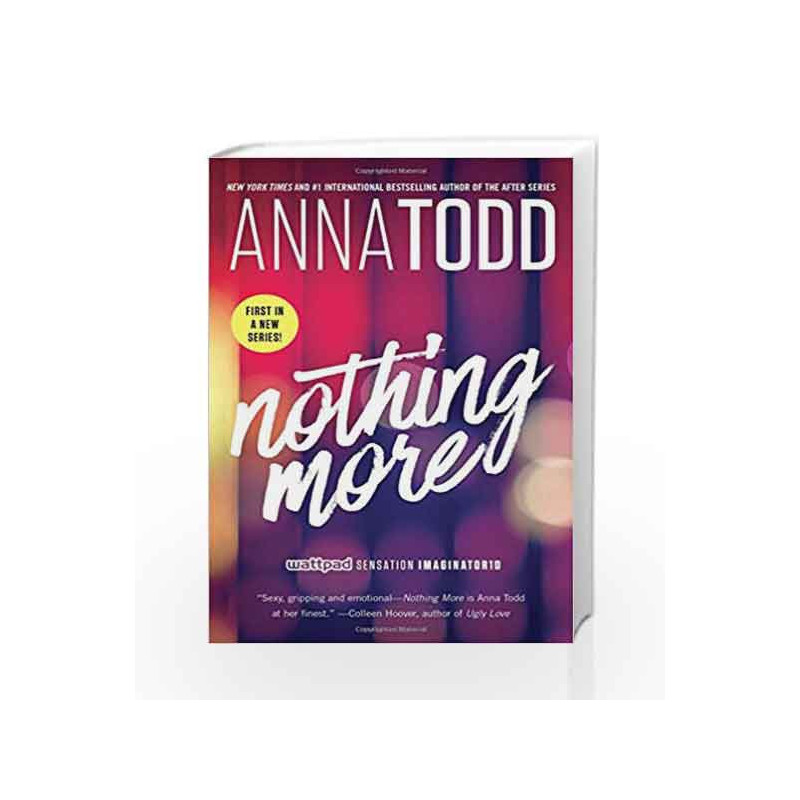 Nothing More (The Landon series) by Anna Todd Book-9781501130762