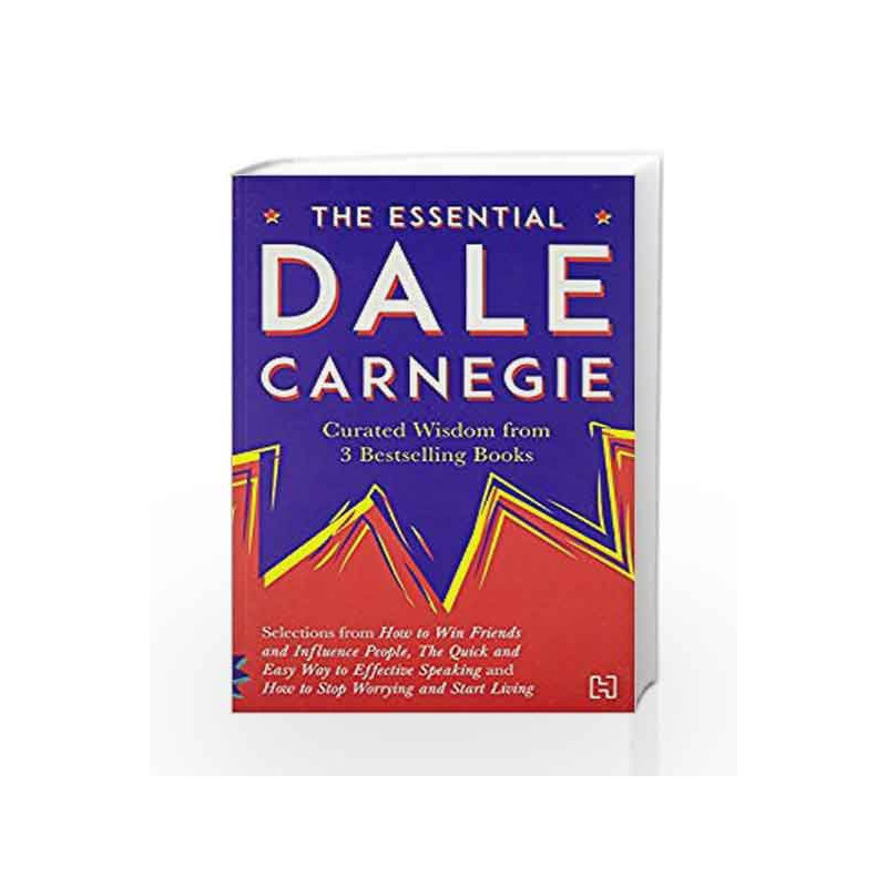 The Essential Dale Carnegie: Curated Wisdom from 3 Bestselling Books by CARNEGIE DALE Book-9789351951568