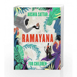 Ramayana For Children by Sattar, Arshia Book-9789386228017