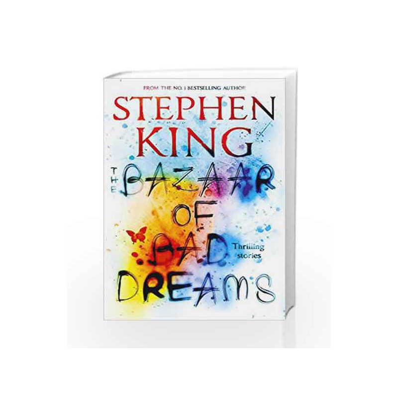 Bazaar of Bad Dreams (Old Edition) by Stephen King Book-9781473698888