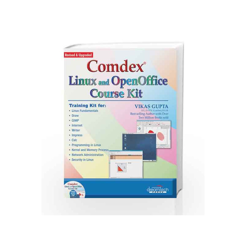 Comdex Linux and Open Office Course Kit: Revised and Upgraded by Vikas Gupta Book-9788177229288