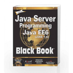 Java Server Programming Java EE 6 (J2EE 1.6), Black Book by Kogent Learning Solutions Inc. Book-9788177229363