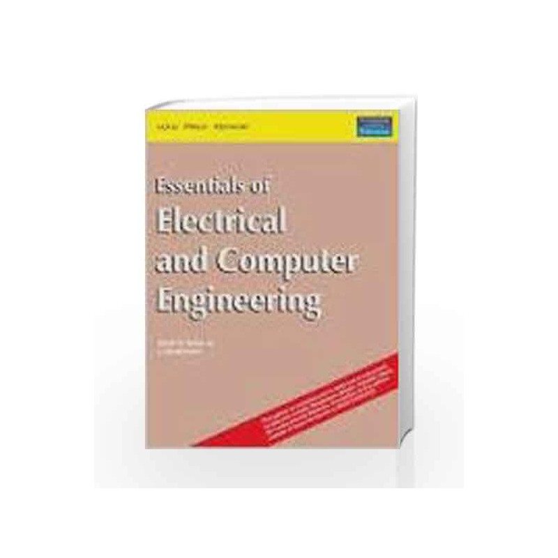 Essentials of Electrical and Computer Engineering by David V. Kerns Jr