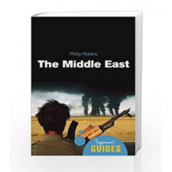 The Middle East - A Beginner's Guide (Beginner's Guides) by Philip Robins Book-9781851686759