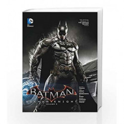 Batman: Arkham Knight Vol. 3: The Official Prequel to the Arkham Trilogy Finale by tomasi, peter j. Book-9781401263393