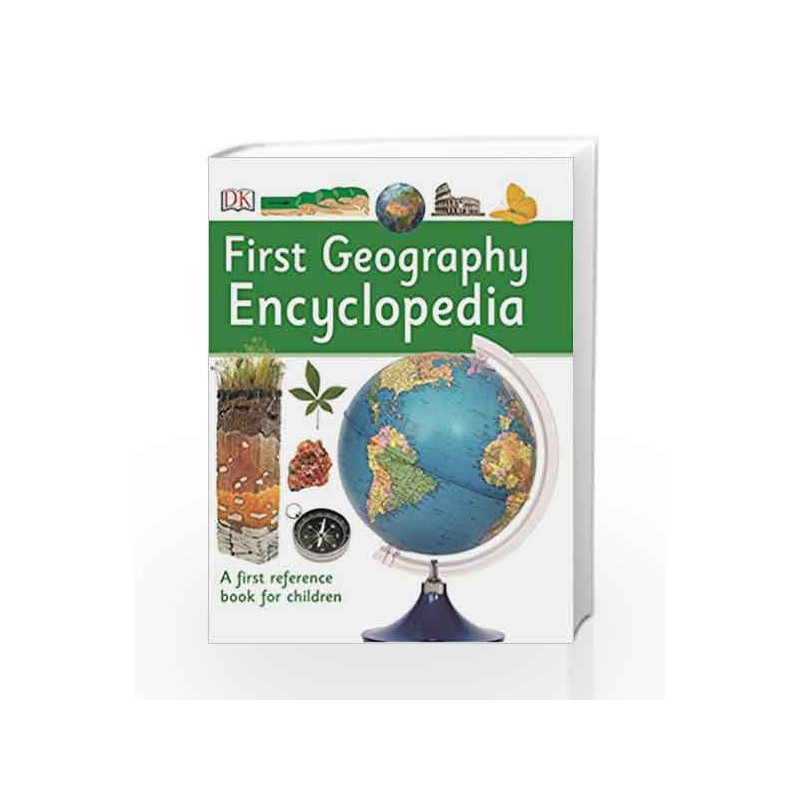 First Geography Encyclopaedia by DK Book-9780241293447