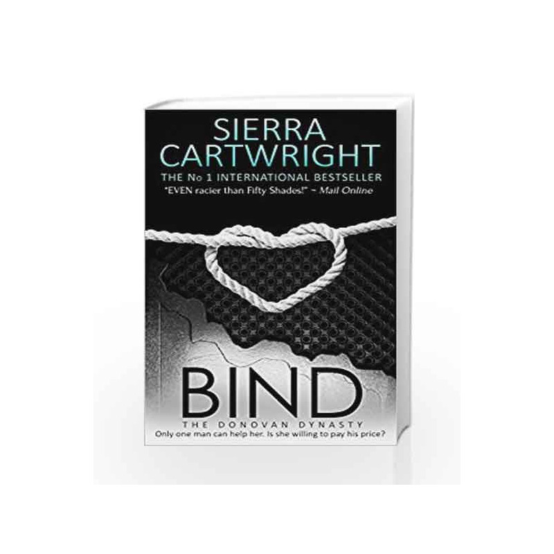 Bind (The Donovan Dynasty) by Sierra Cartwright Book-9781786518545