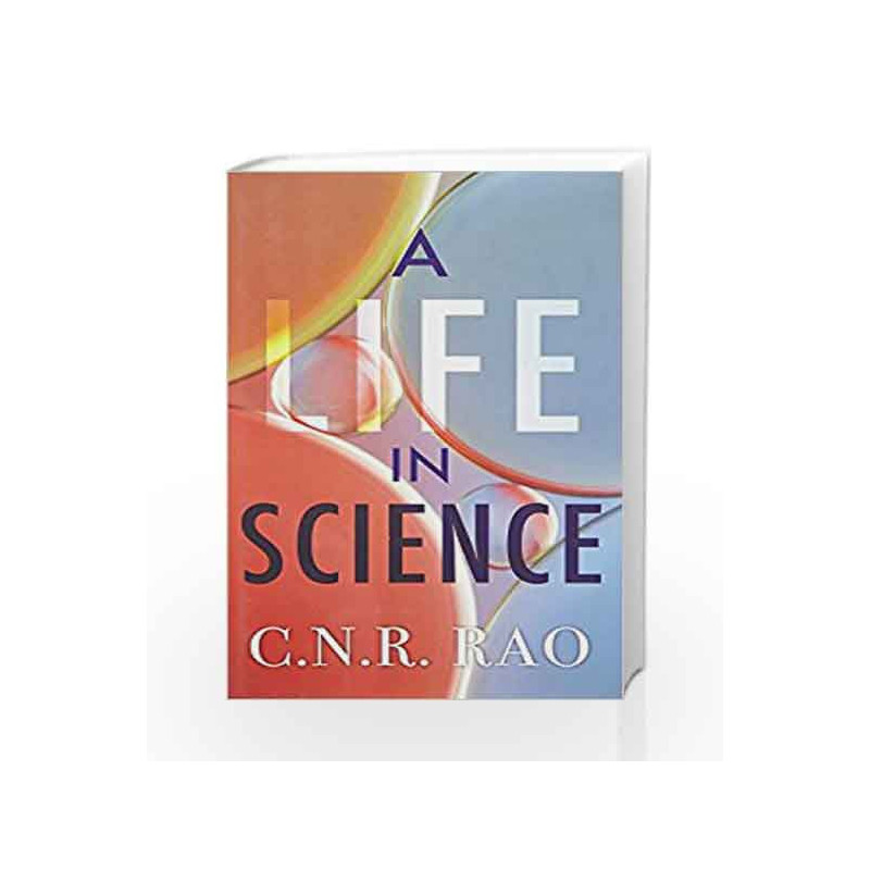 A Life in Science by C.N.R. Rao Book-9780670089093