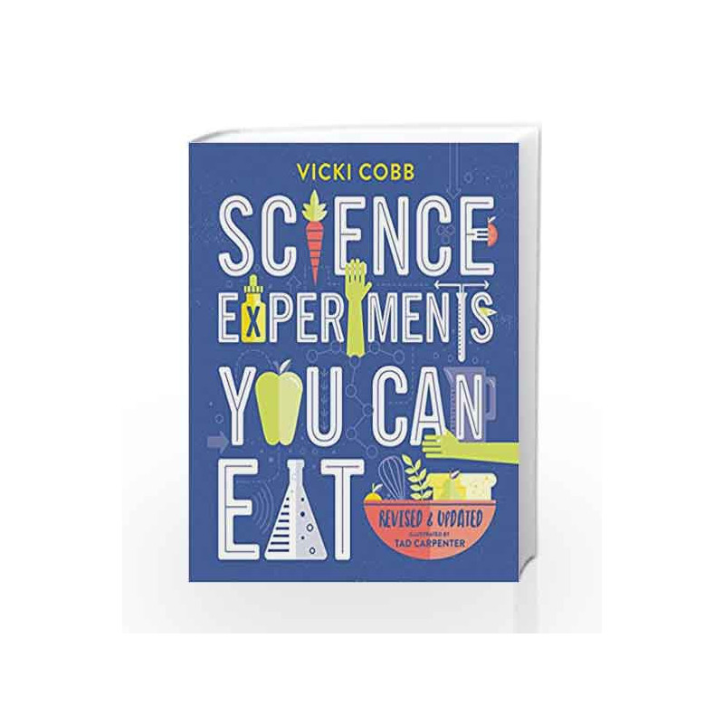 Science Experiments You Can Eat by Vicki Cobb Book-9780062377296
