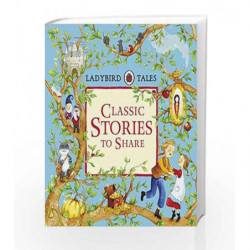 Ladybird Tales Classic Stories To Share by NA Book-9780723299066