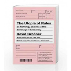 The Utopia of Rules by Graeber, David Book-9781612195537