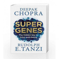 Super Genes by Deepak Chopra Book-9781846045035