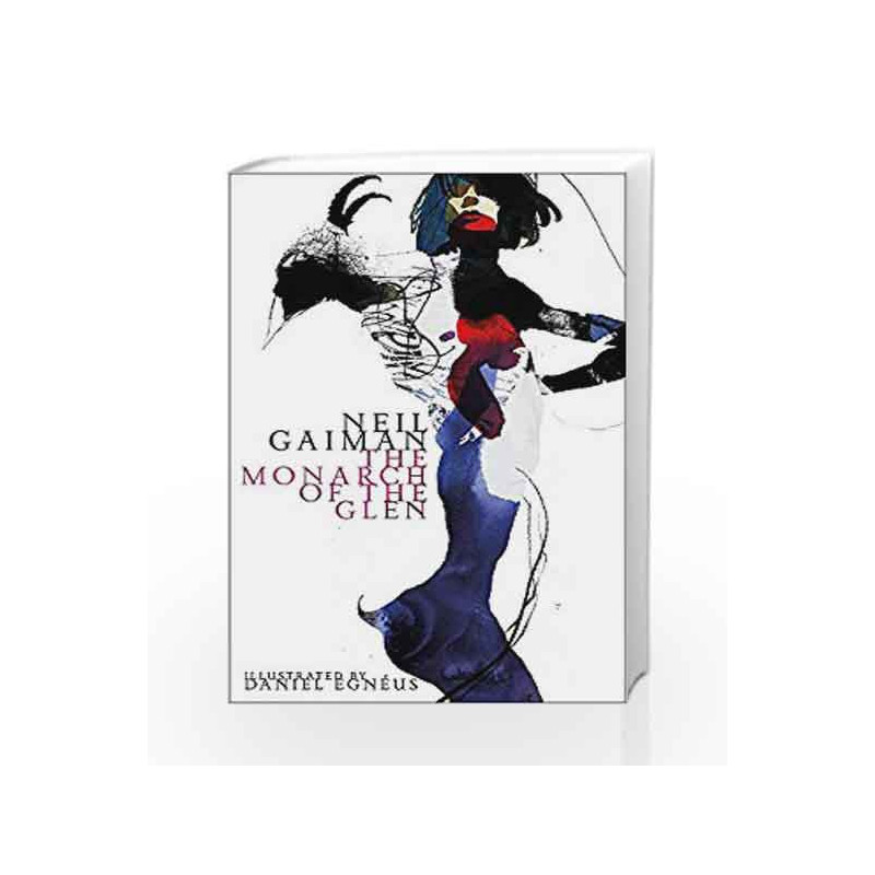 The Monarch of the Glen (American Gods Novella) by Neil Gaiman Book-9781472235435