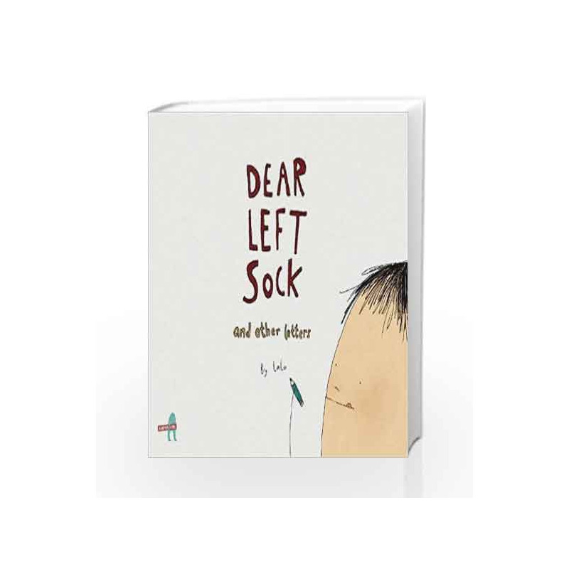 Dear Left Sock and Other Letters by Khushnaz Lala Book-9789352641208