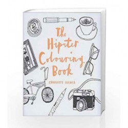 The Hipster Colouring Book by Charlotte Farmer Book-9781781572436