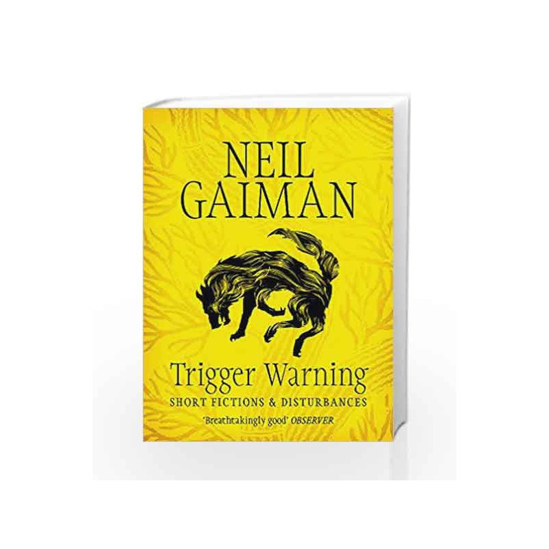 Trigger Warning by Neil Gaiman Book-9781472217721