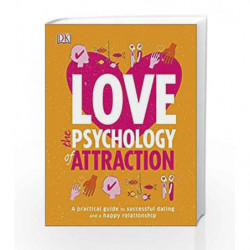 Love The Psychology Of Attraction by DK Book-9780241182277