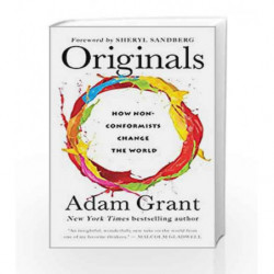 Originals: How Non-Conformists Change the World by Adam Grant Book-9780753556986