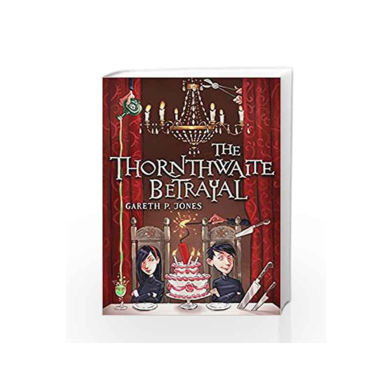 The Thornthwaite Betrayal by Gareth P. Jones Book-9781848125797