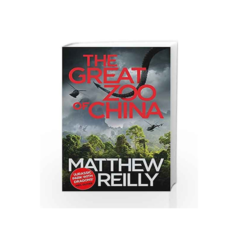 The Great Zoo Of China by Matthew Reilly Book-9781409155584