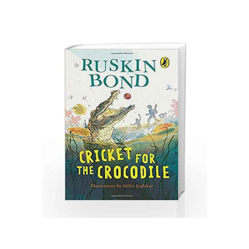 Cricket for a Crocodile by Ruskin Bond Book-9780143334033
