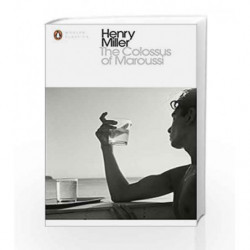 The Colossus of  Maroussi (Penguin Modern Classics) by Henry Miller Book-9780141980546