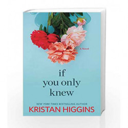 If You Only Knew by Kristan Higgins Book-9789351069607