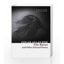 The Raven and Other Selected Poems (Collins Classics) by Edgar Allan Poe Book-9780008180515
