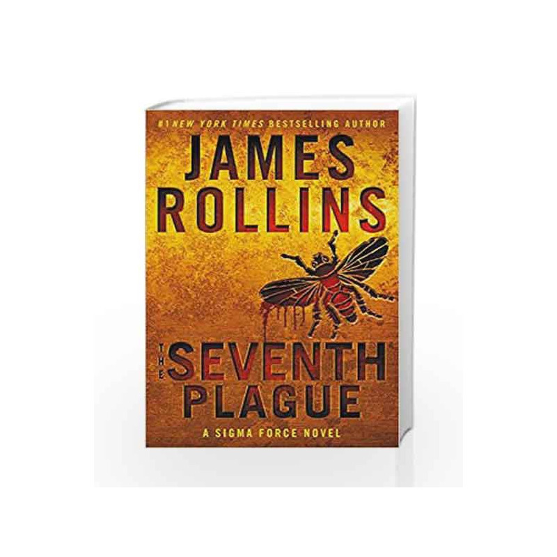 The Seventh Plague (Sigma Force Novels) by James Rollins Book-9780062566201