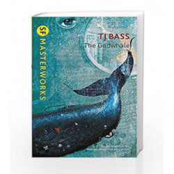 The Godwhale (S.F. Masterworks) by T. J. Bass Book-9780575129931