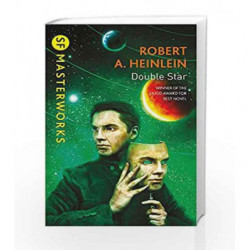 Double Star (S.F. Masterworks) by Heinlein, Robert A. Book-9780575122031