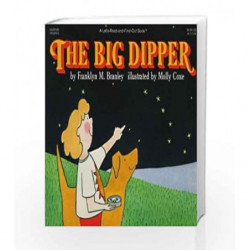 The Big Dipper: Let's Read and Find out Science - 1 by BRANLEY FRANKLYN M Book-9780064451000
