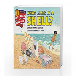 What Lives in a Shell?: Let's Read and Find out Science - 1 by Kathleen Weidner Zoehfeld Book-9780062381965