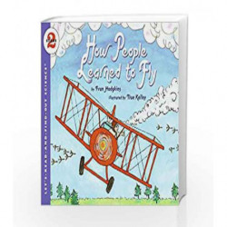 How People Learned to Fly: Let's Read and Find out Science - 2 by Fran Hodgkins Book-9780064452212