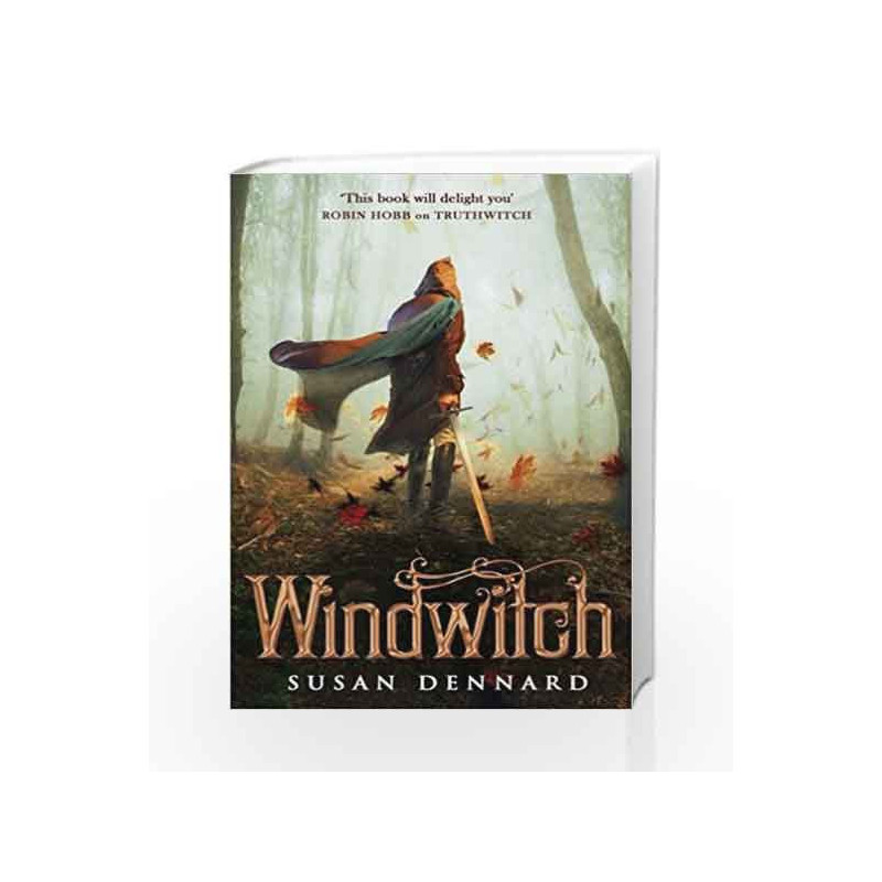 Windwitch (The Witchlands Series) by Susan Dennard Book-9781447282310