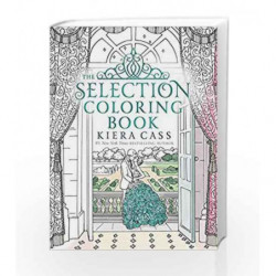 The Selection Coloring Book (Colouring Books) by Kiera Cass Book-9780062641144