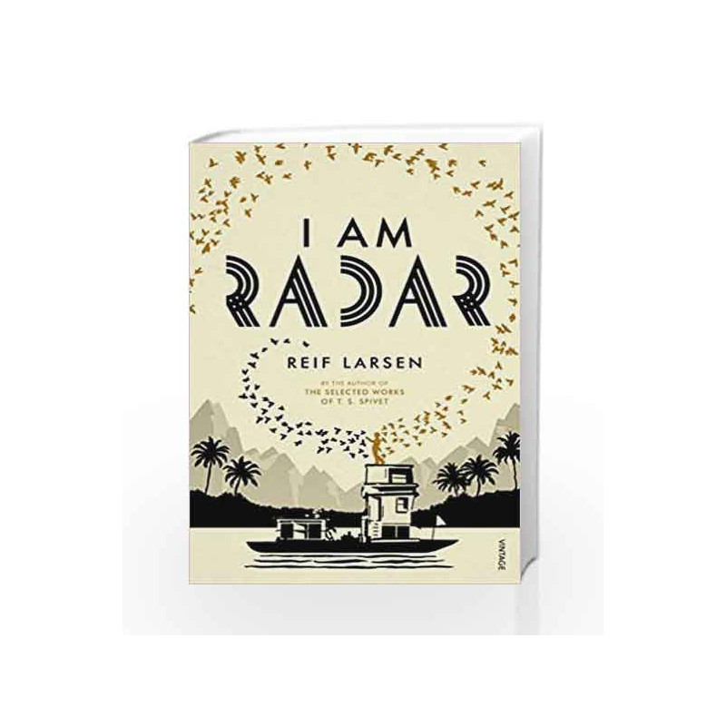 I Am Radar by Reif Larsen Book-9780099593645