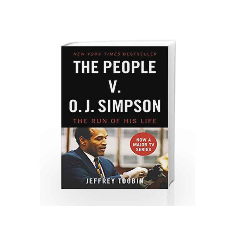 The People V.O.J. Simpson by Jeffrey Toobin Book-9781784755867