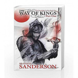 The Way of Kings Part One: The Stormlight Archive Book One by Brandon Sanderson Book-9780575097360
