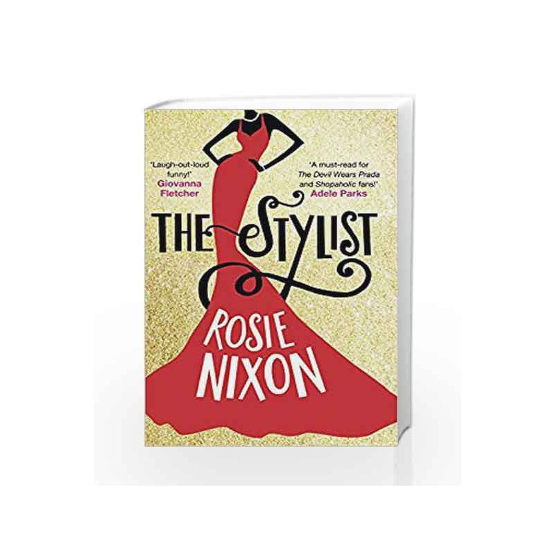 The Stylist by Rosie Nixon Book-9789351779209