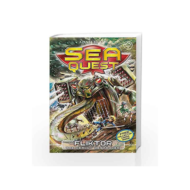 Fliktor the Deadly Conqueror: Book 21 (Sea Quest) by Adam Blade Book-9781408334805