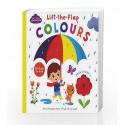 Start Little Learn Big Lift the Flap Colours by Parragon Book-9781474845298