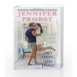 Any Time, Any Place (The Billionaire Builders) by Jennifer Probst Book-9781501124280